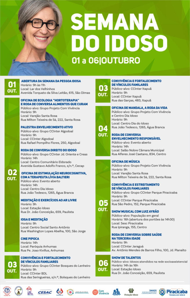 Acima da imagem, fundo verde. À esquerda, pessoa idosa sorrindo e à direita, escrito em branco, Semana do Idoso de 01 a 06 de outubro. Abaixo, programação descrita conforme texto compilado.
