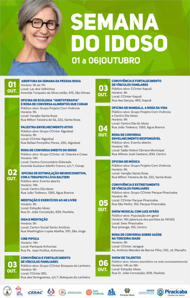 Cartaz que mostra a o rosto e ombros mulher idosa, de cabelos curtos e grisalhos, de óculos e blusa azul. Ao seu lado está escrito semana do idoso e a data do evento. Abaixo dessa imagem há a programação da semana.