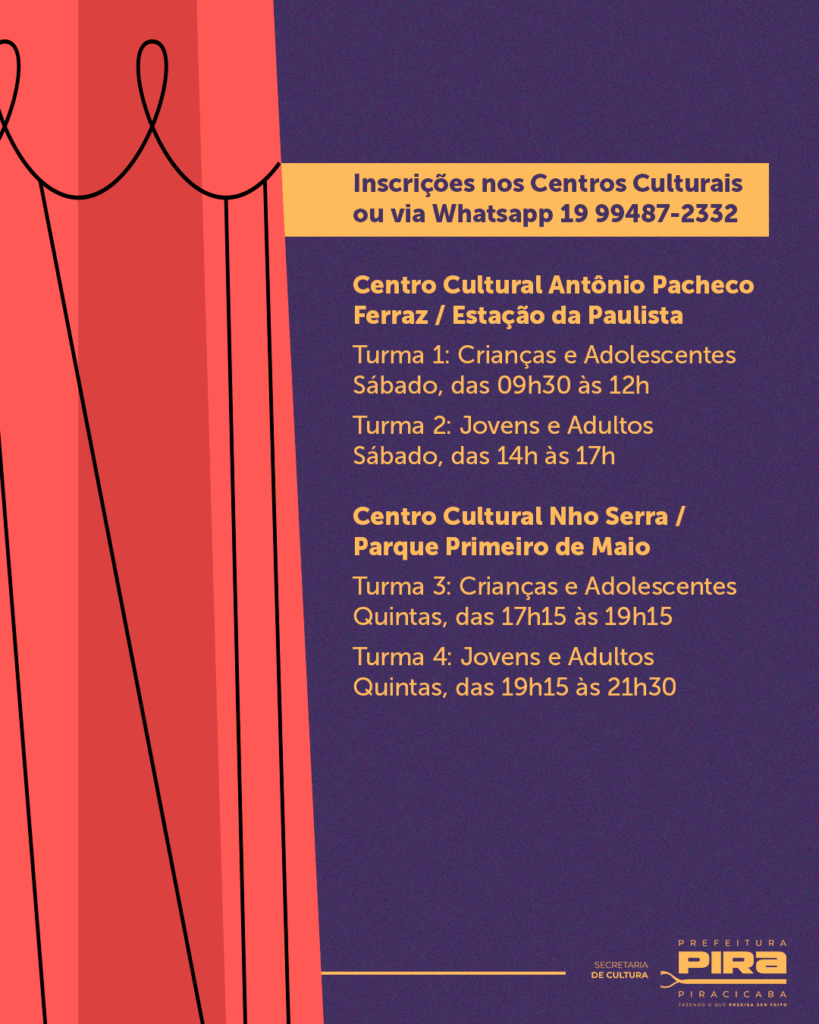 informativo sobre inscrições para turmas de teatro nos Centros Culturais Antônio Pacheco Ferraz e Nho Serra, com horários e faixas etárias especificadas, além de contato via WhatsApp.