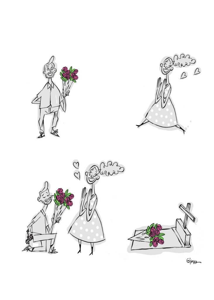 A imagem é uma tirinha em quatro cenas, desenhada em preto e branco com detalhes coloridos. No alto à esquerda, um homem segura um buquê de rosas e parece estar se preparando para entregá-lo. No alto à direita, uma mulher de vestido com bolinhas corre alegremente em sua direção, com corações ao redor. Na parte inferior, o homem se ajoelha e oferece as flores; a mulher demonstra felicidade e emoção. Na última cena, aparece um túmulo com uma cruz e o buquê de rosas colocado sobre ele. A sequência cria um humor inesperado: o gesto romântico termina sugerindo que a mulher morreu, transformando a cena em uma piada de humor sombrio.